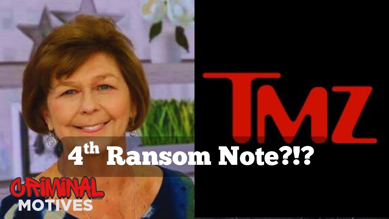 Nancy Guthrie Update: 4th Ransom Note Sent to TMZ
