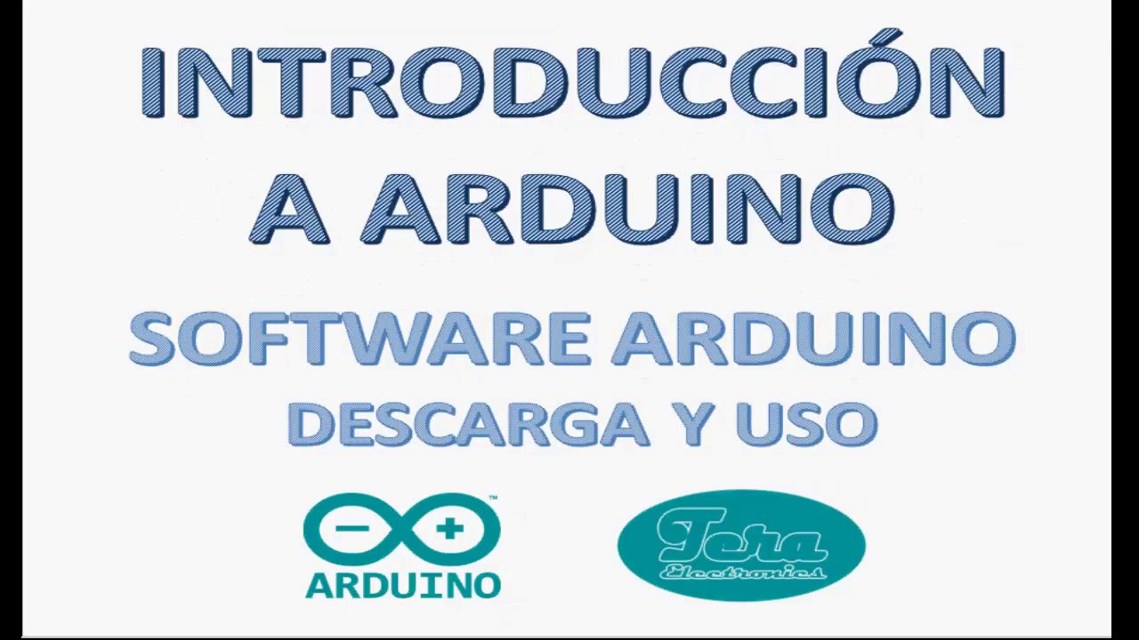 Introducción Arduino #2 : Como descargar y usar Arduino Sofware | Correctamente