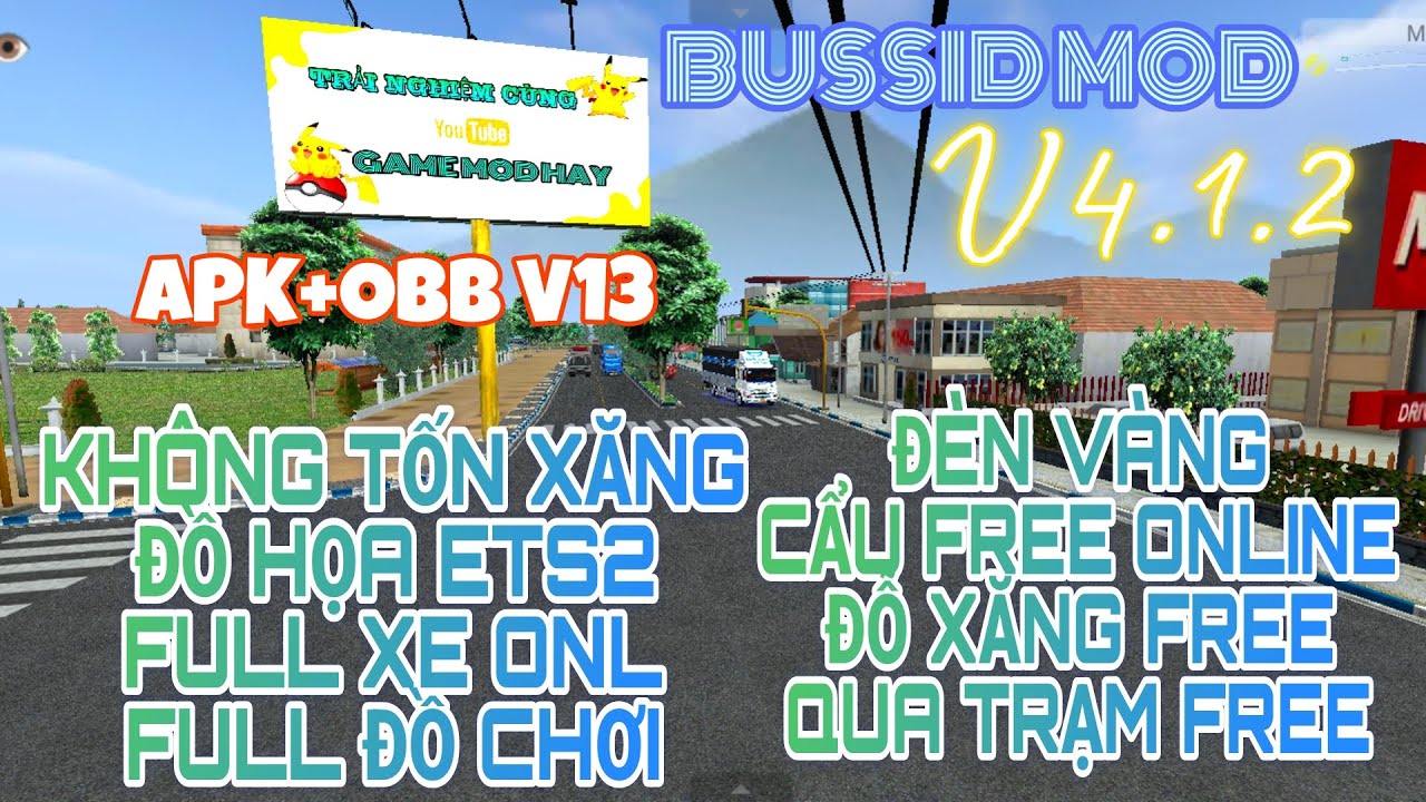 [BUSSID 4.1.2] SHARE APK+OBB V13,ĐÈN VÀNG,FULL MAP,CẨU FREE ONLINE,ĐỔ XĂNG,QUA TRẠM THU PHÍ FREE.v.v