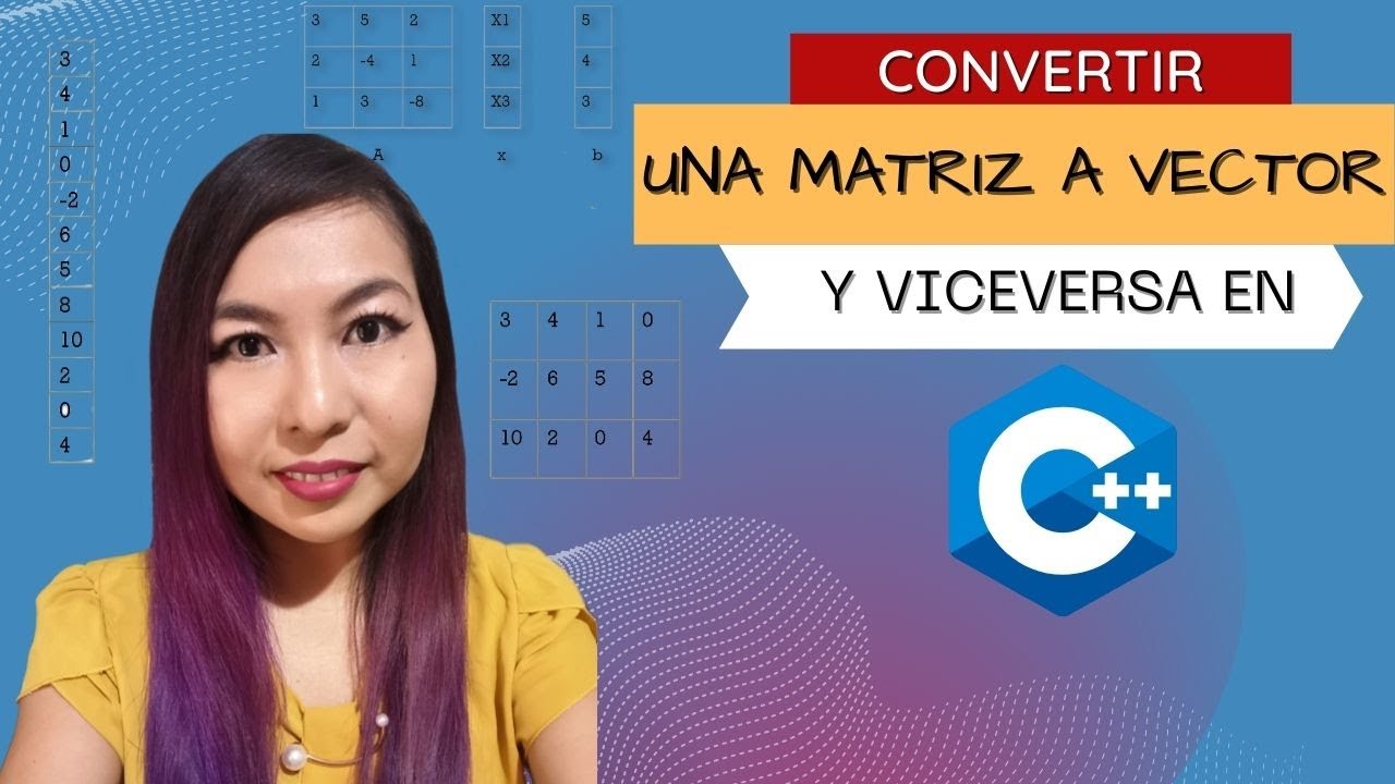 Cómo convertir una matriz a vector y viceversa en C++