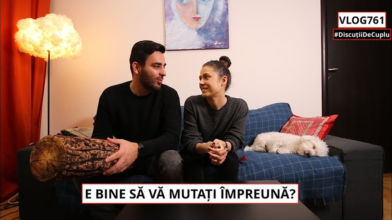 E BINE SĂ VĂ MUTAȚI ÎMPREUNĂ? | #DiscuțiiDeCuplu