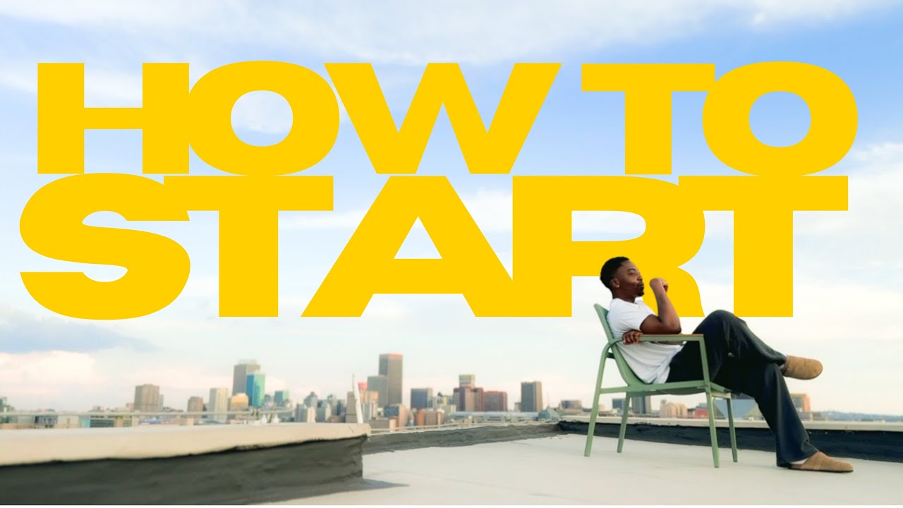 How to start…anything 