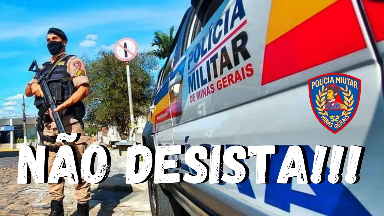 PMMG MOTIVACIONAL - NÃO DESISTA