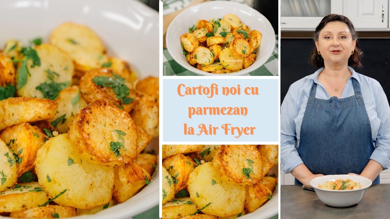 Cartofi noi cu parmezan rumeni și gustoși, în doar 25 de minute, la air fryer!
