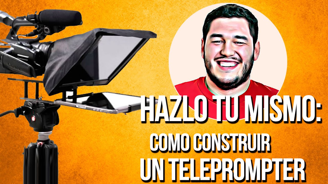 Hazlo tu mismo: Como construir un Teleprompter