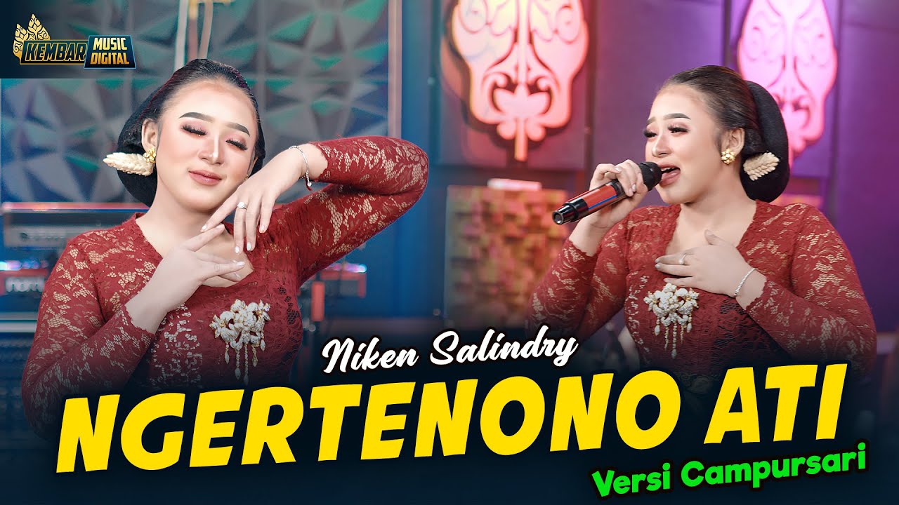 Niken Salindry - Ngertenono Ati - Kembar Campursari (Official Music Video)