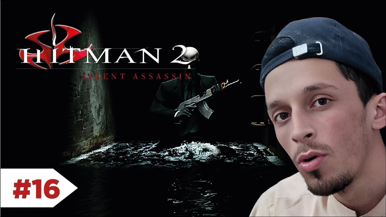 HITMAN 2: SILENT ASSASSIN MISSION 16 | AZLAN RELOADED