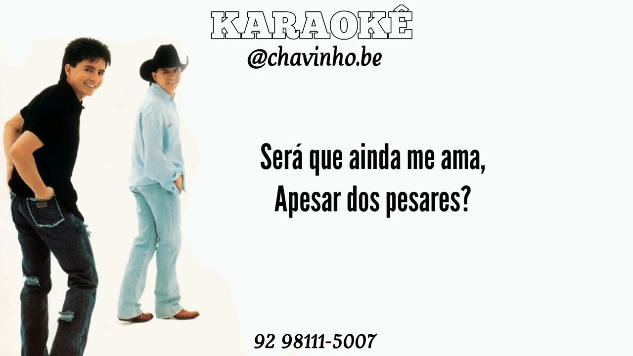 CHIT&Atilde;OZINHO E XOROR&Oacute; - FEITO EU = KARAOK&Ecirc; (Playback Original) com backing-vocal com tom baixo -3