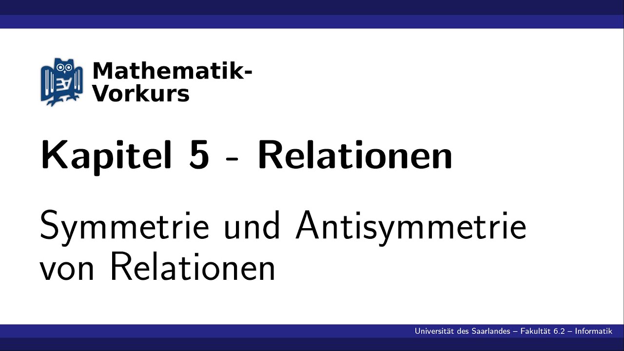 [K5] Symmetrie und Antisymmetrie von Relationen