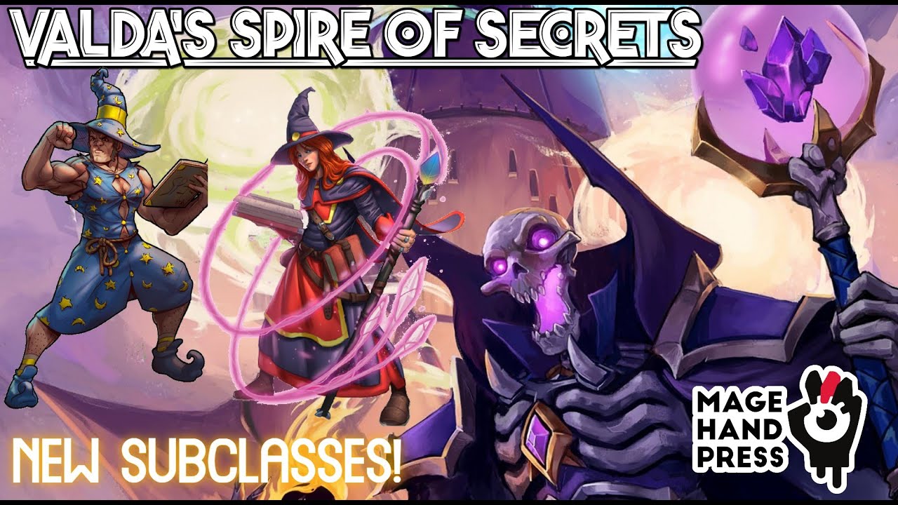 Valda's Spire of Secrets by Mage Hand Press Coverage: My Top 5 Favorite Subclasses! | Undrlvld