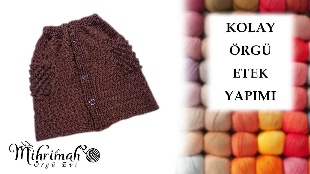 Kolay Örgü Etek Yapımı
