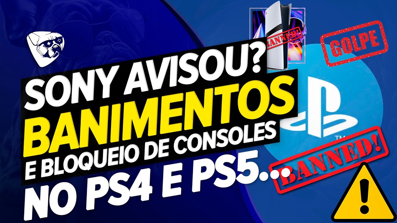 SONY AVISOU?!  BANIMENTO No PS4, PS5, PS5 PRO e FIM DE COMPARTILHAMENTO De CONTAS! CUIDADO GOLPE