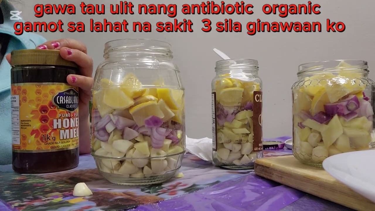 Gawa tau antibiotic  organic  gamot sa lahat na sakit