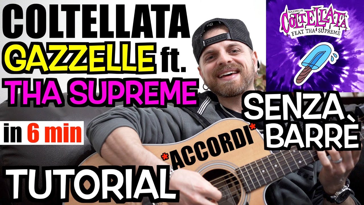 Tutorial Chitarra | GAZZELLE - COLTELLATA (feat. THA SUPREME) | Accordi + Ritmo + Testo