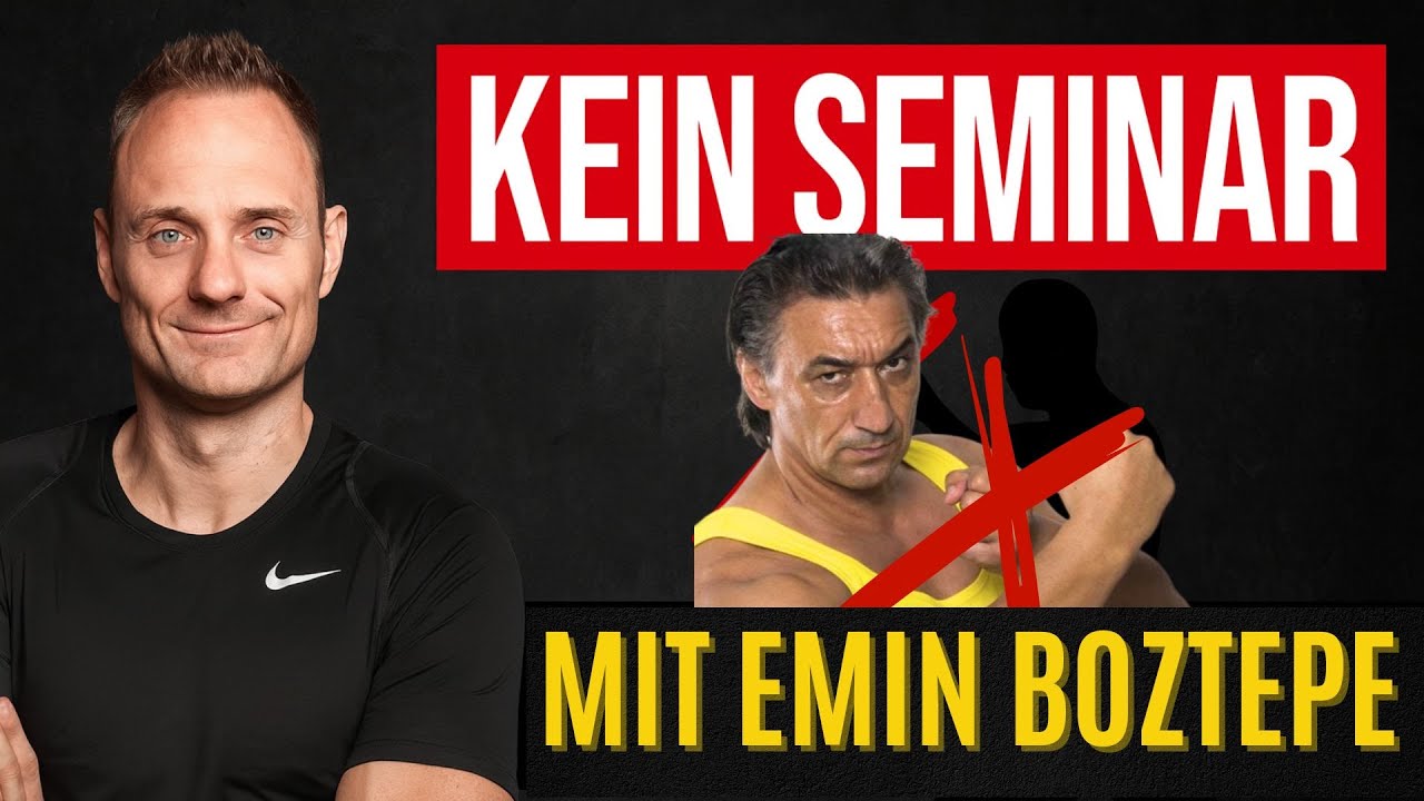 Warum es KEIN Seminar mit Emin Boztepe geben wird &ndash; Ein ehrliches Statement