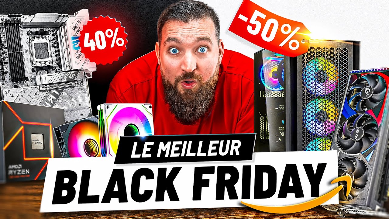 BLACK FRIDAY : Acheter son PC GAMER au meilleur PRIX