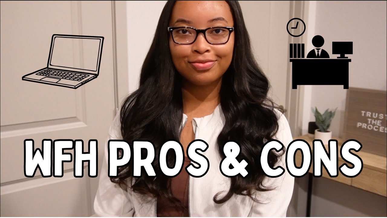 Pros and Cons of Working From Home | Remote vs In Office