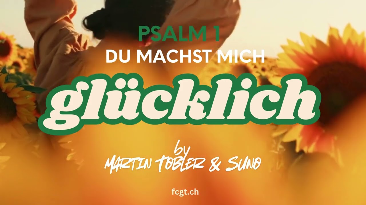 Der Psalm 1 - Du machst mich glücklich - (Official Music)   - #jesus  #worship  #music #lobpreis