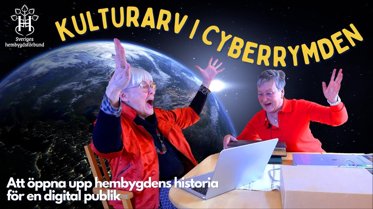 Kulturarv i cyberrymden - Att öppna upp hembygdens historia för en digital publik