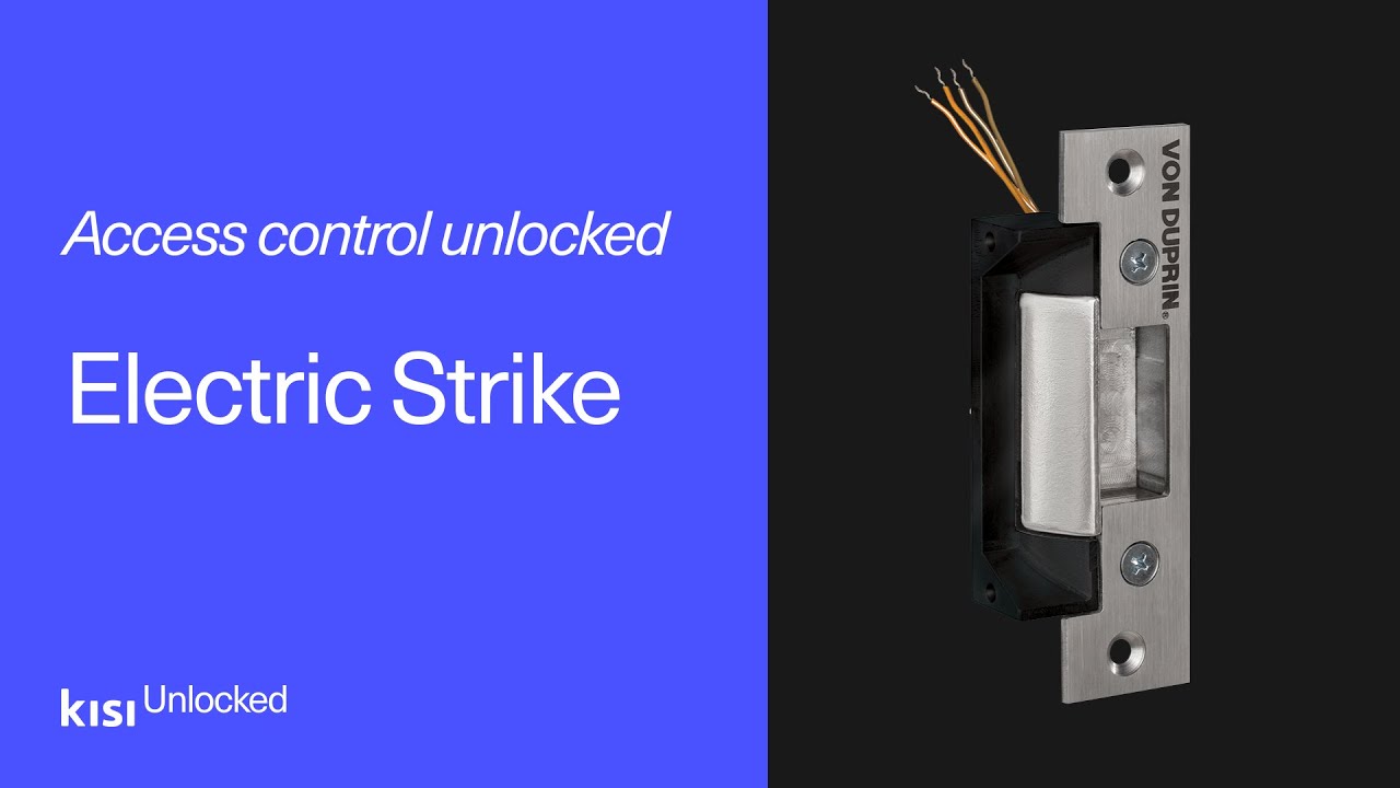 Access Control Unlocked: Electric Strike Lock | Kisi