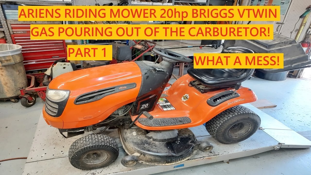 Ariens Riding Mower 20hp Briggs VTwin | Gas Pouring Out Of The Carburetor! What A Mess! Part 1