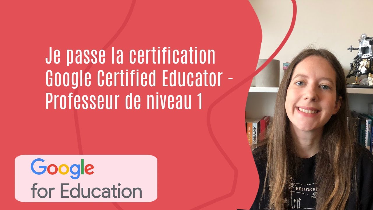 Google Certified Educator: Professeur de Niveau 1