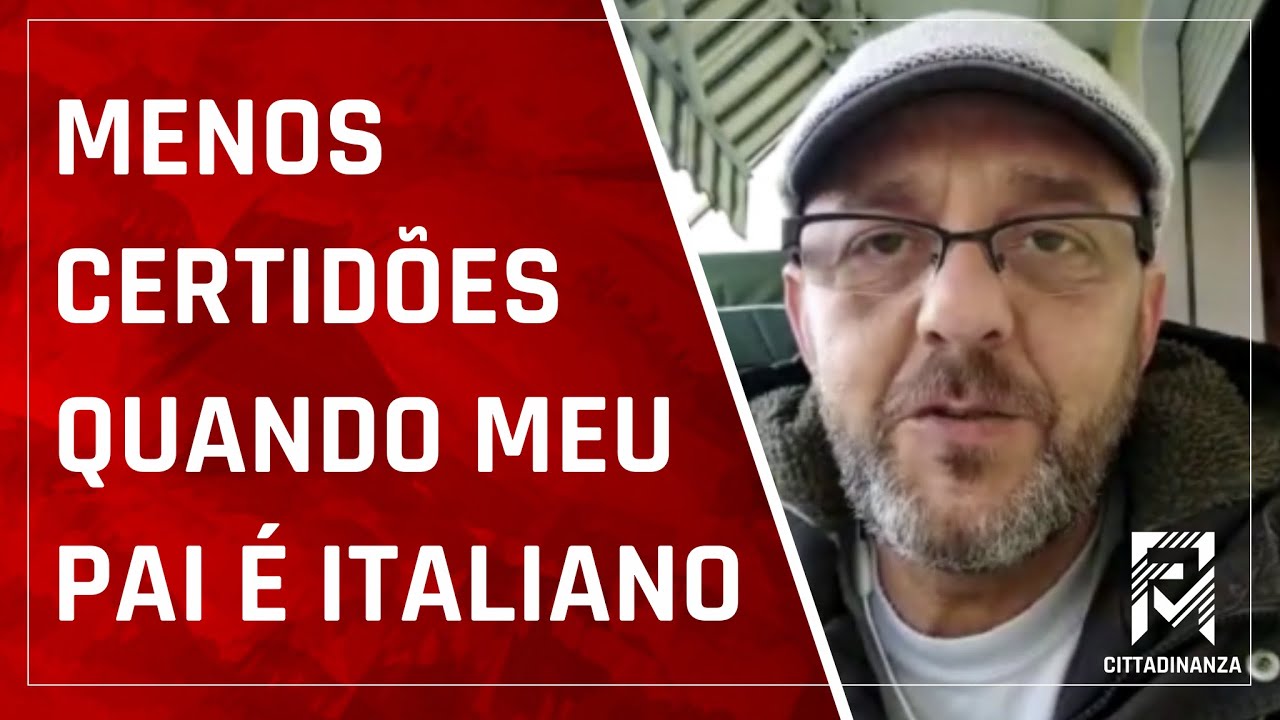 Meu PAI já É CIDADÃO ITALIANO reconhecido! Posso apresentar SÓ as MINHAS CERTIDÕES?