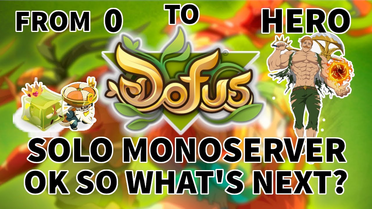 DOFUS Sacrier Solo Series - OK So what's next? ep.4