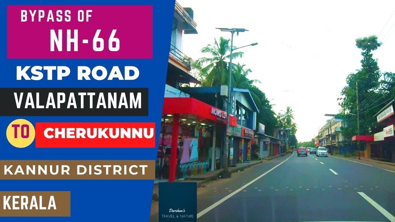 KSTP Road | Parallel Road to NH-66 | Valapattanam to Cherukunnu | Road View | Kannur Dist | Kerala |