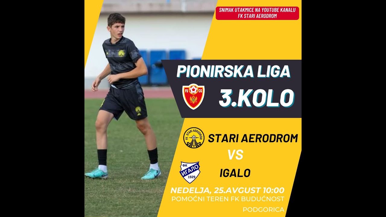 Pioniri 2010 - FK Stari Aerodrom vs FK Igalo