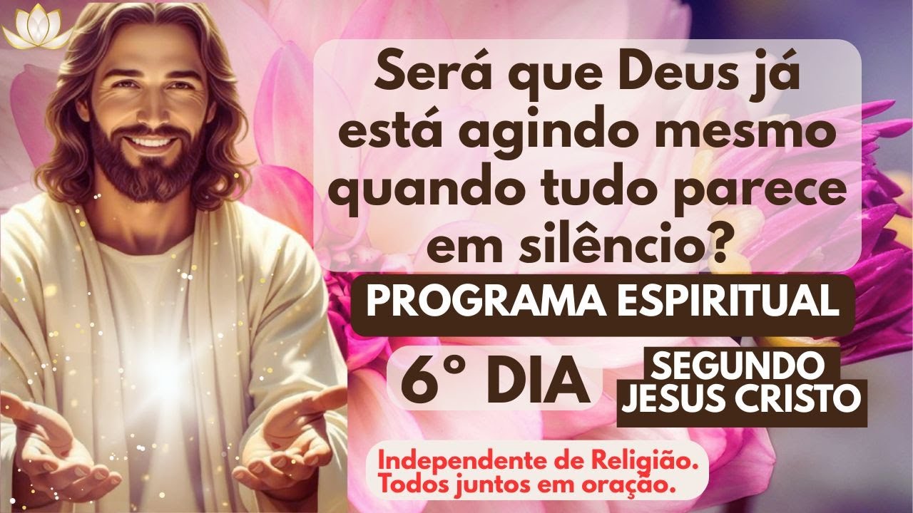 Será que Deus já está agindo mesmo quando tudo parece em silêncio? | Programa Espiritual 06/63