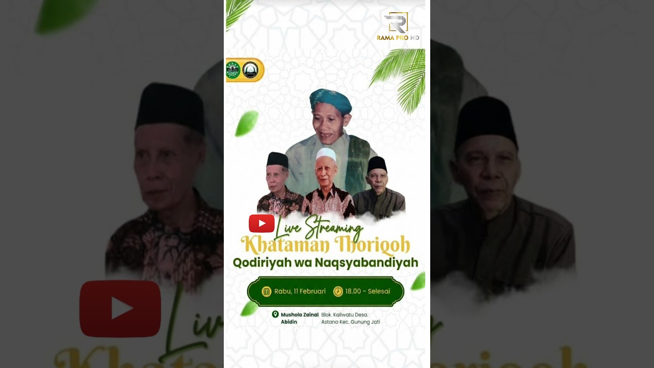 🔴 LIVE KHATAMAN THORIQOH QODIRIYAH WA NAQSYABANDIYAH || ASTANA-CIREBON II 11 FEBRUARI 2026