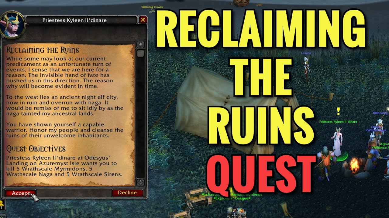 Reclaiming The Ruins Quest (WoW TBC)