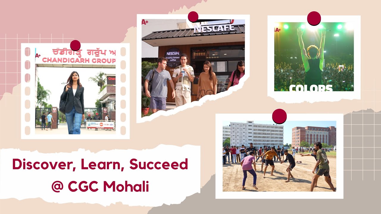 Discover, Learn & Succeed at CGC Mohali | Admissions Open 2025 #cgcmohali #collegelife