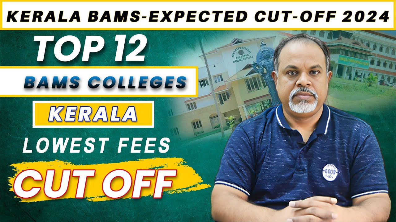 📢 Top 12 Private BAMS Colleges in Kerala || BAMS private colleges fees | Kerala BAMS Expected Cutoff