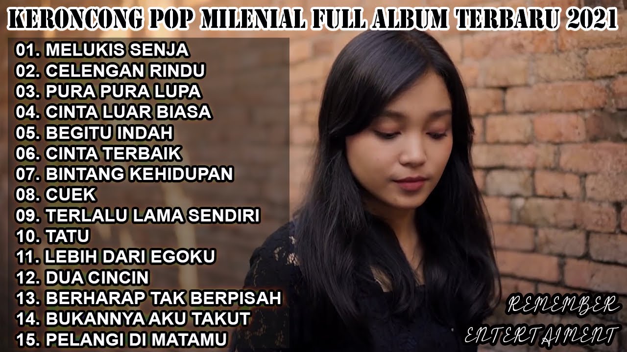 KERONCONG POP MILENIAL TERBARU | REMEMBER ENTERTAIMENT FULL ALBUM