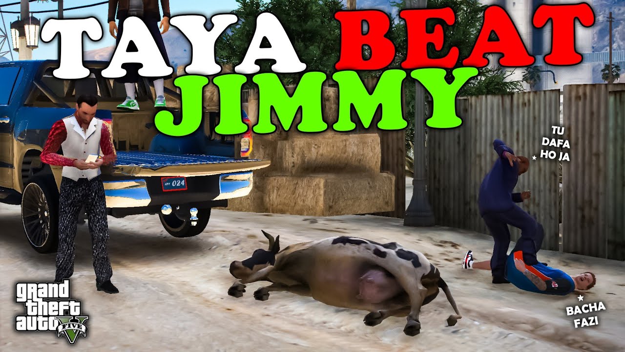 TAYA ABU BEATING JIMMY  | RAJJU IS NO MORE | MANDI 2K24 | GTA 5 | Real Life Mods #575 | URDU |