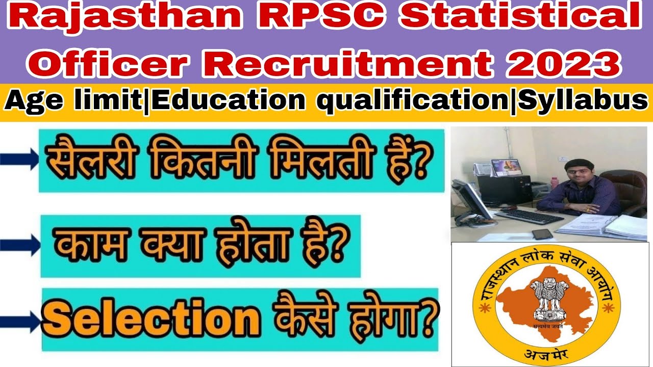 Rajasthan RPSC Statistical Officer Recruitment 2023|RPSC Statistical Officer selection proces,salary
