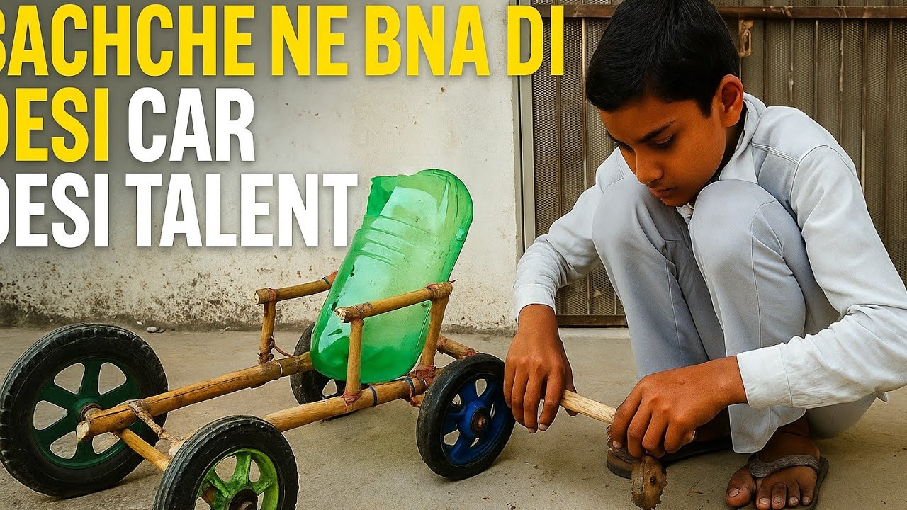 🚗 Desi Talent! Ek Bacche Ne Banayi Apni Car 🔥 | Indian Jugaad Car