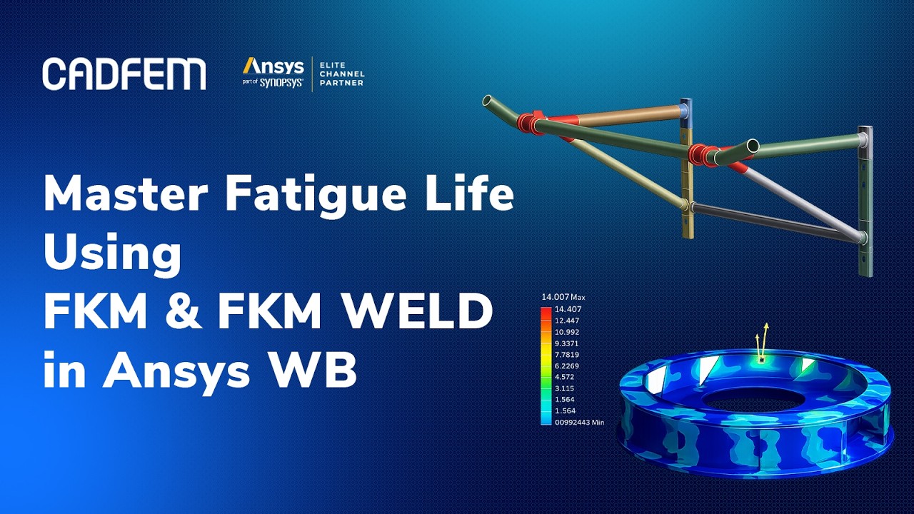 Fatigue Assessment in ANSYS WB with FKM and FKM Weld