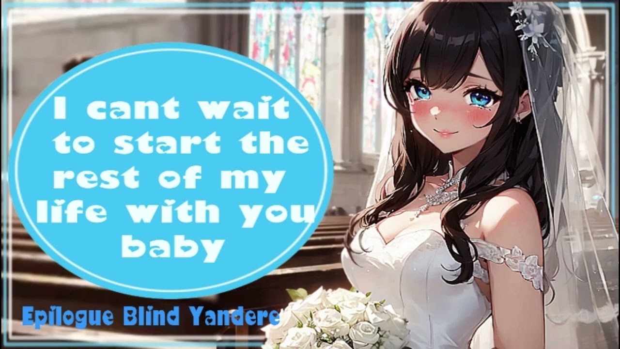💗Marrying Your Blind Girlfriend💗 (Epilogue) ASMR Roleplay