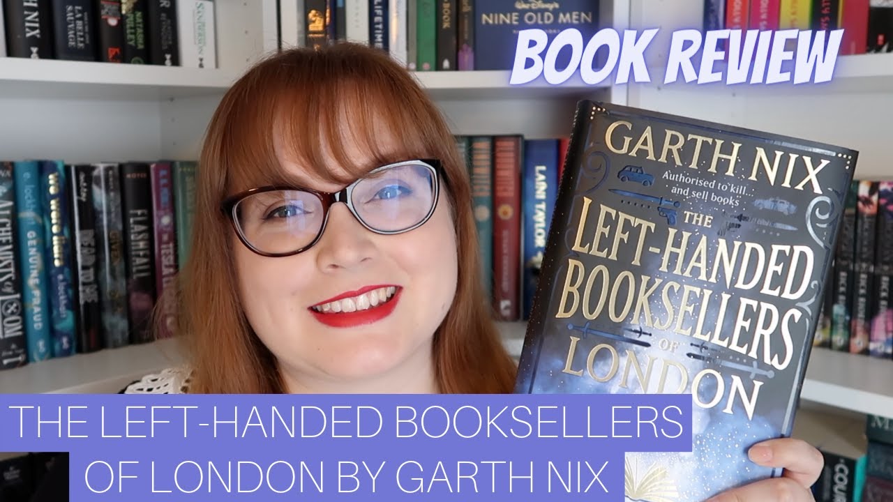 The Left-Handed Booksellers of London by Garth Nix - Book Review | A Simple Cup of Tea