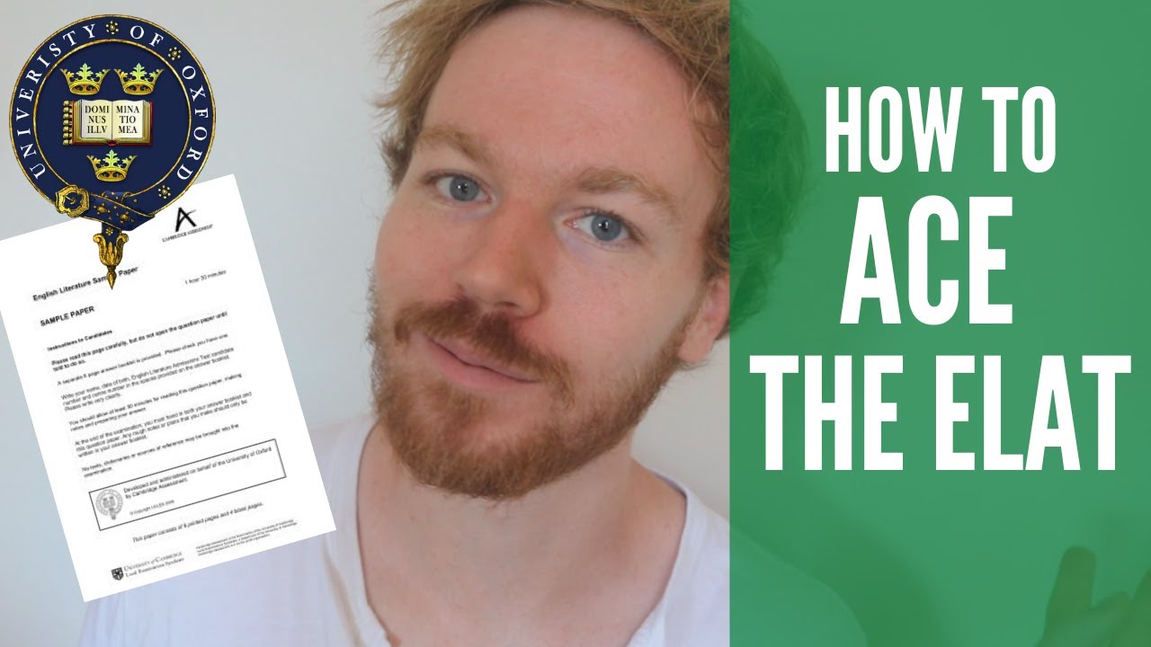 How to Prepare for the Oxford English Admissions Exam (ELAT)