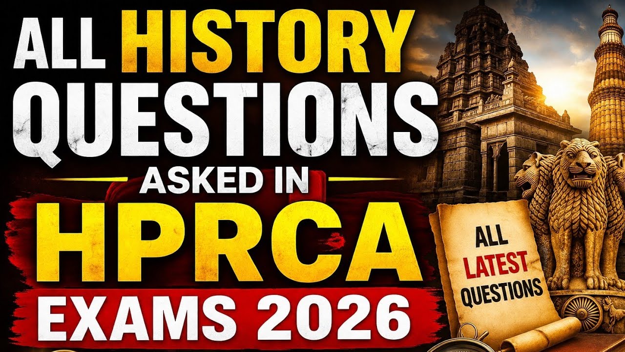All History Questions asked in HPRCA Exams 2026 | History ka level check kro | All Latest Questions 