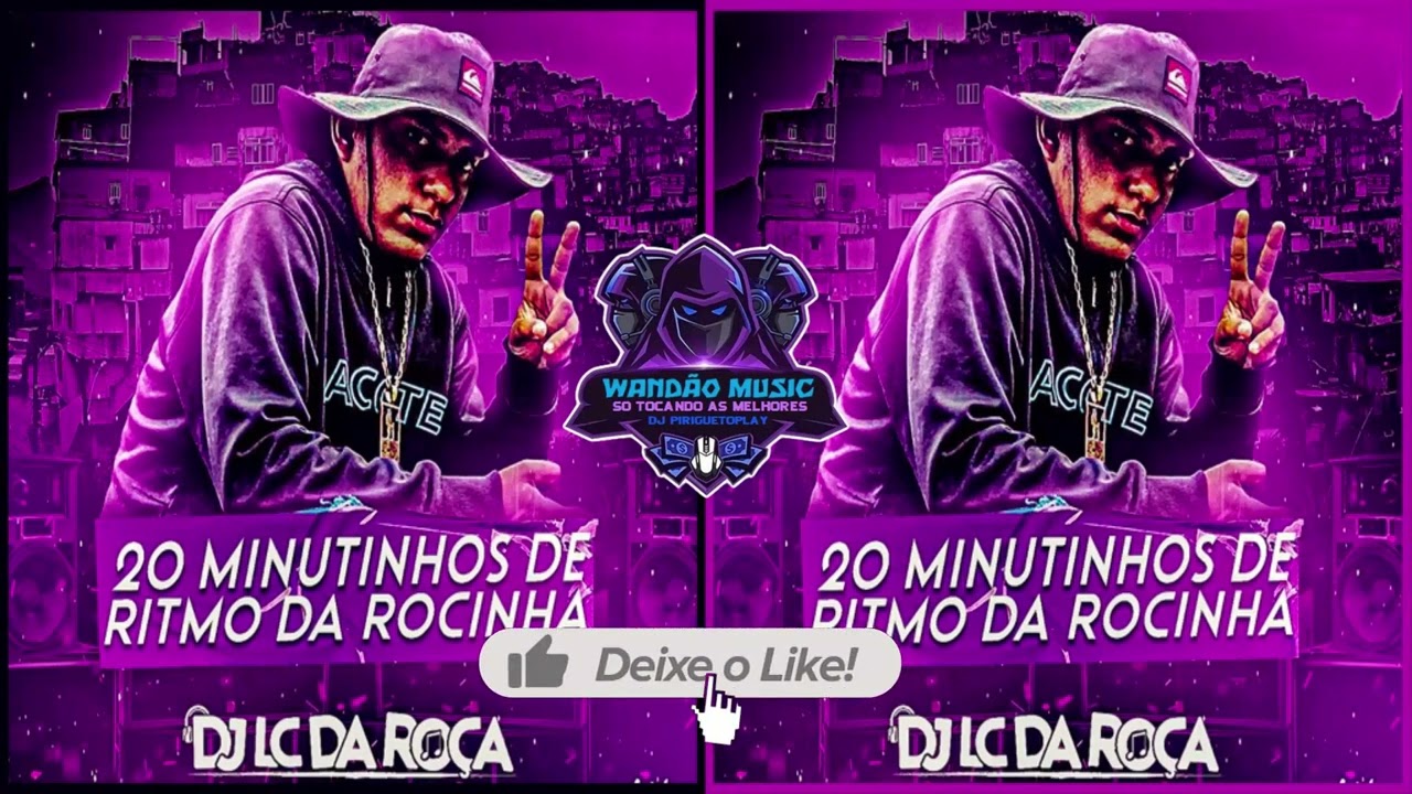 20 MINUTINHOS DE RITMO DA ROCINHA 2024 - BAILE DA ROCINHA 2024 (DJ LC DA RO&Ccedil;A 2024)