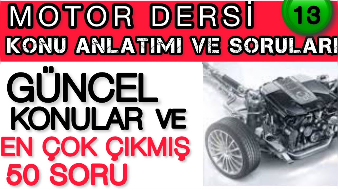 GÜNCEL KONULAR/ EHLİYET MOTOR KONU ANLATIMI VE ÇIKMIŞ MOTOR SORULARI/ EHLİYET MOTOR DERSİ #motor