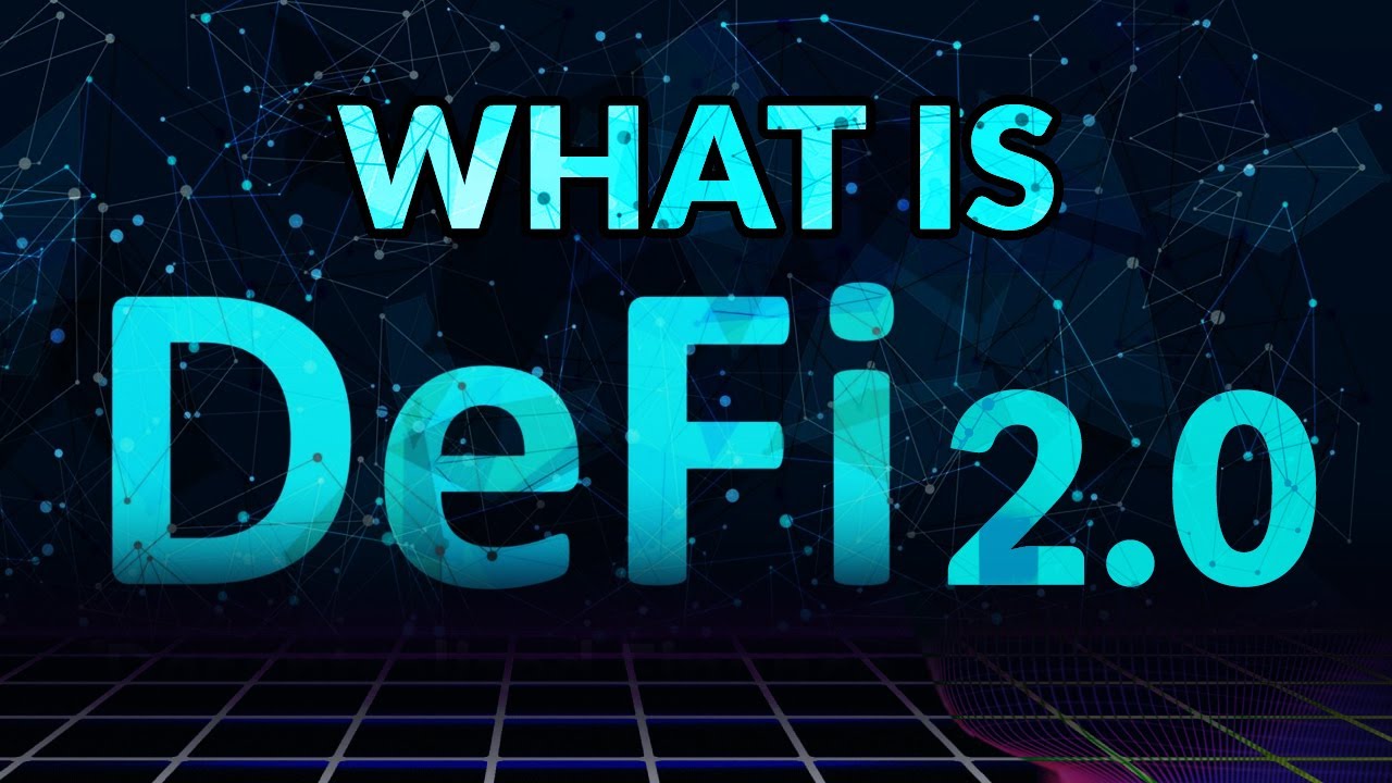 What is DeFi 2.0