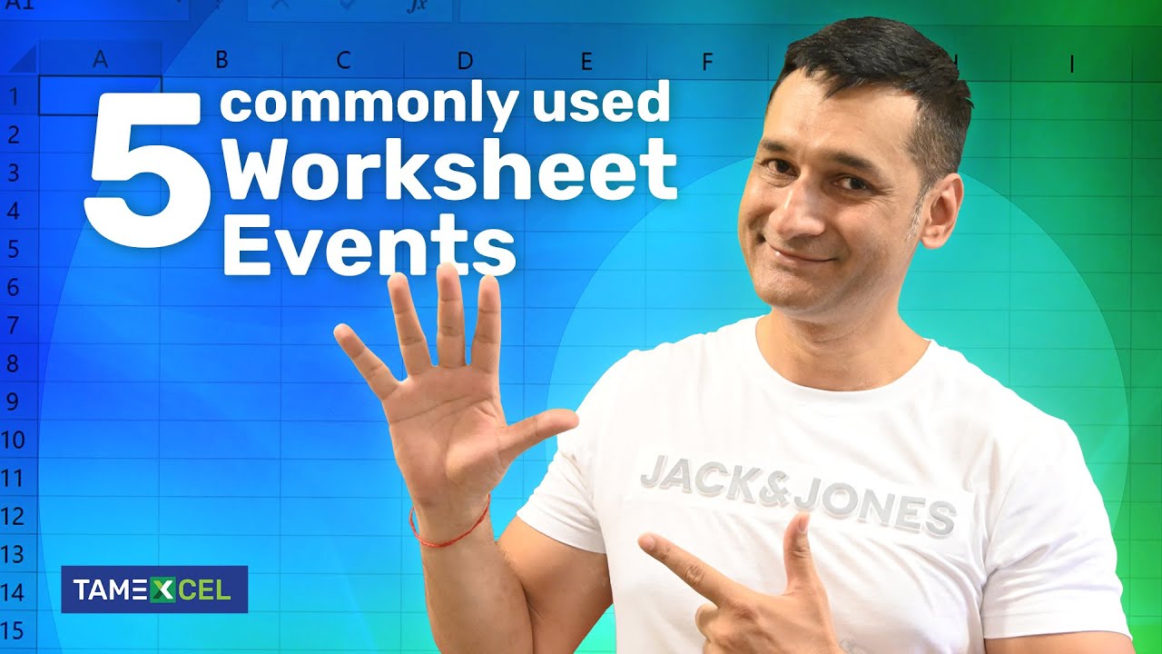 5 Commonly used Worksheet Events