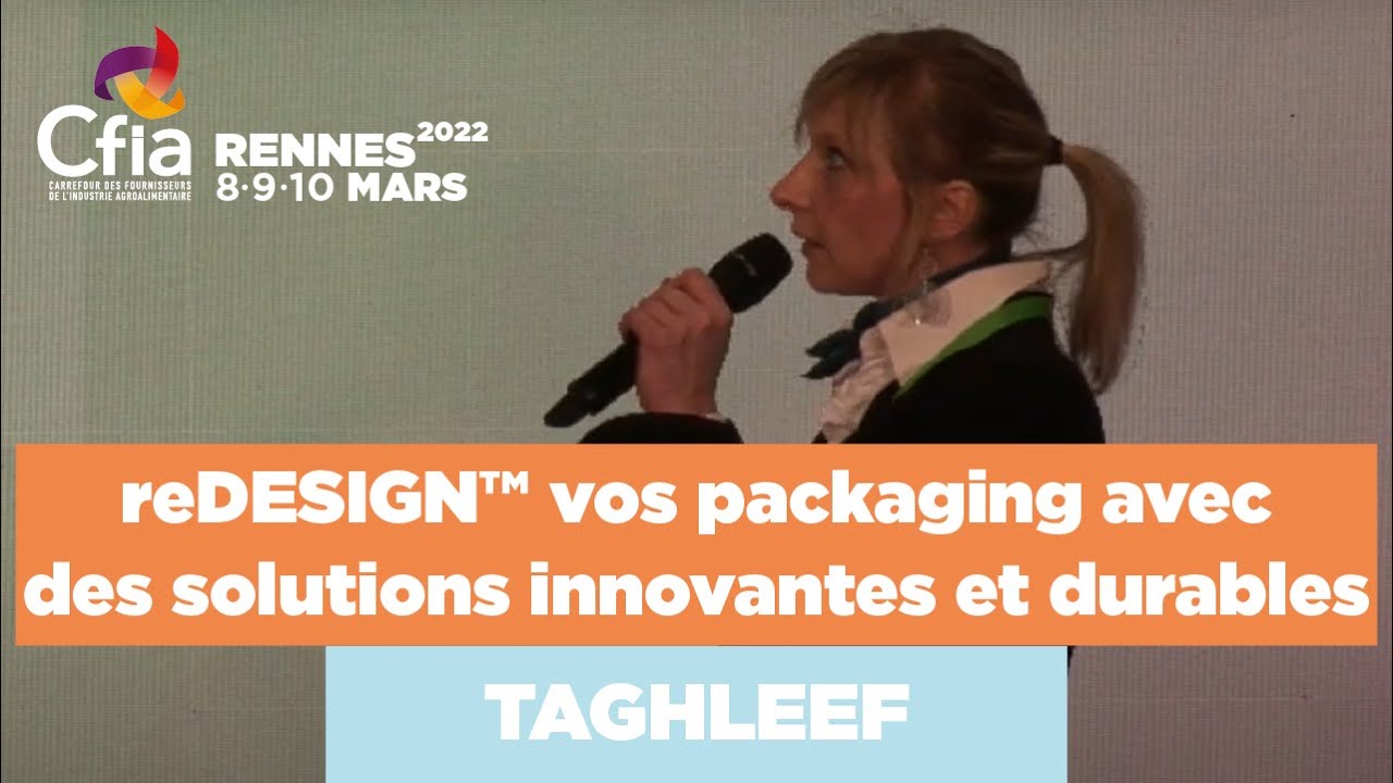 Keynote TAGHLEEF : reDESIGN™ vos packaging avec des solutions innovantes et durables