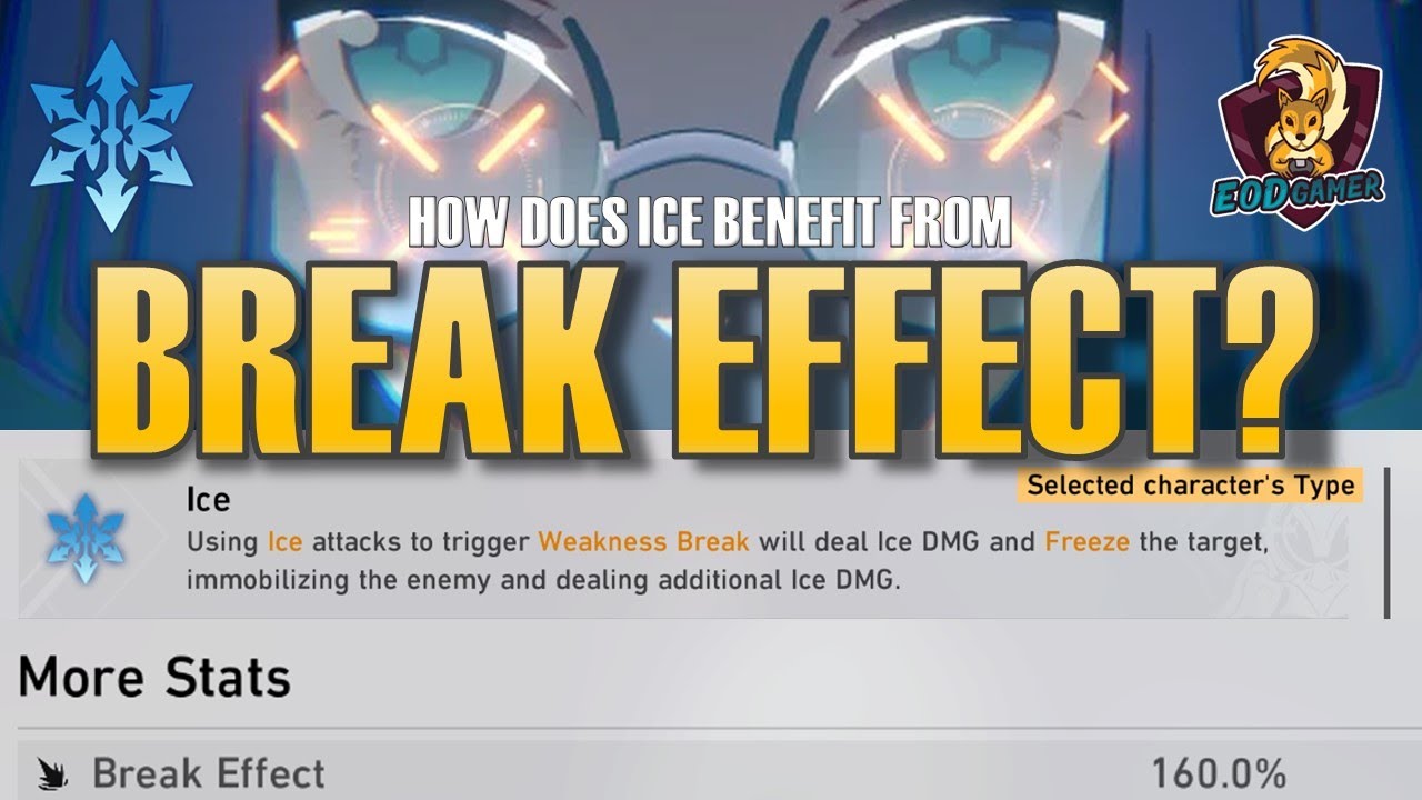 How Does Break Effect affect Ice Weakness Break? | Honkai Star Rail Guide